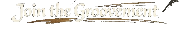Join the Groovement